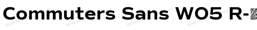 Commuters Sans W05 R字体转换